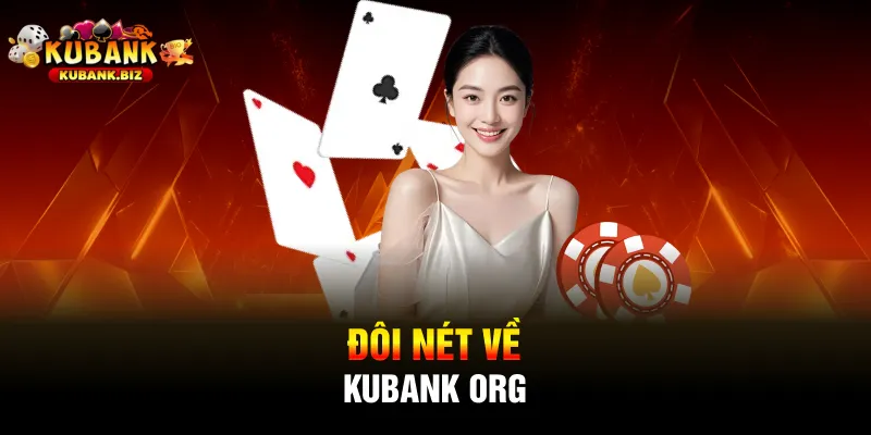 Đôi nét về Kubank Org 
